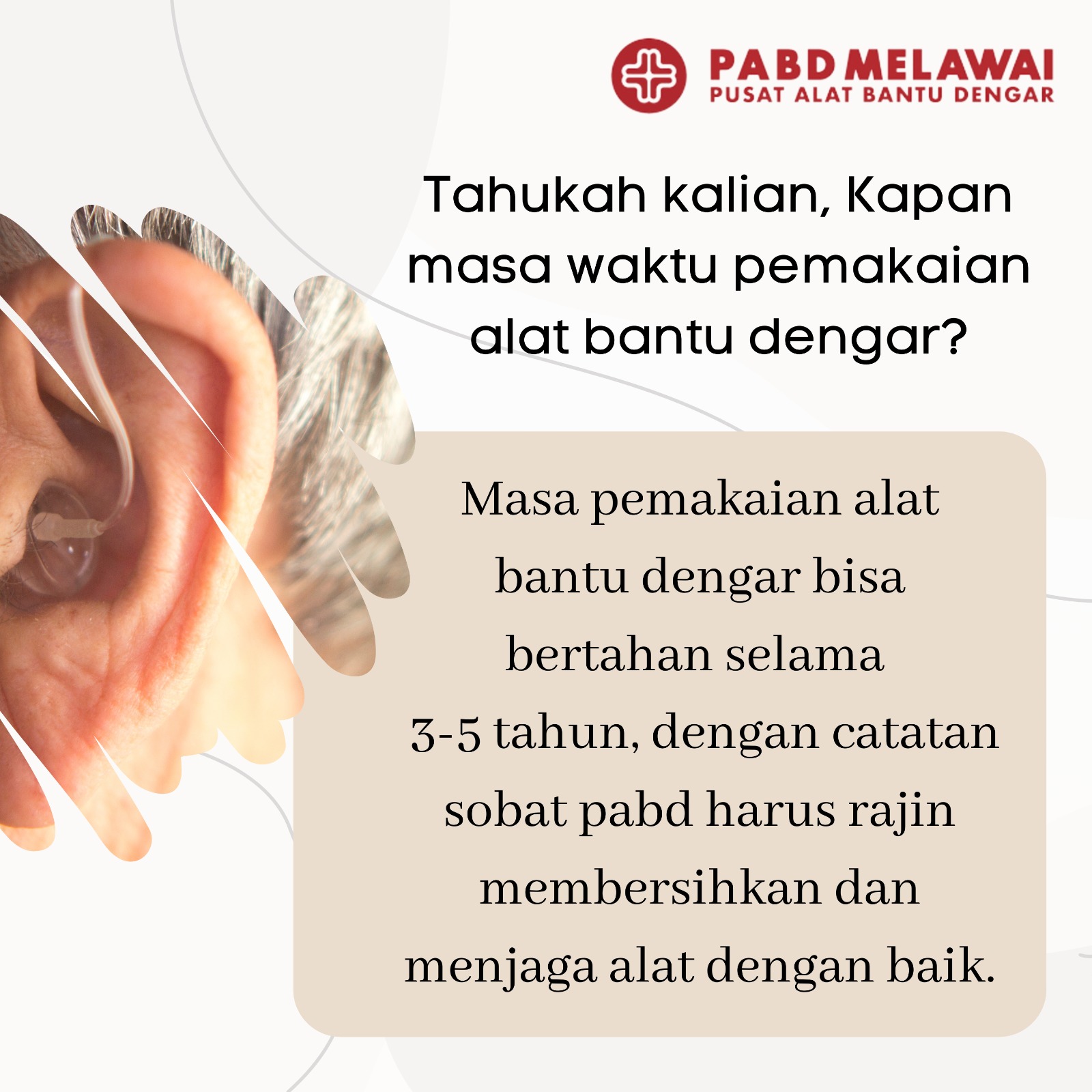 Alat Bantu Dengar bisa bertahan berapa lama?